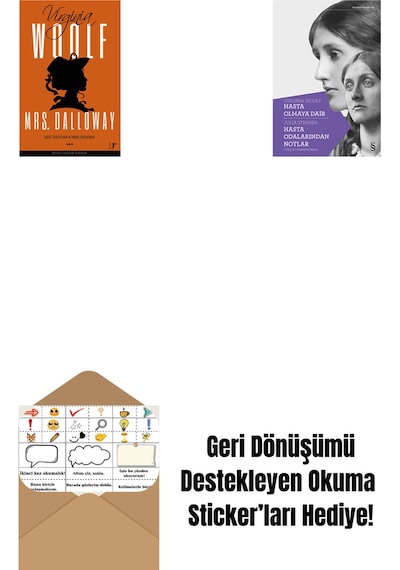 Mrs.dalloway + Hasta Olmaya Dair Hasta Odalarından Notlar + Okuma Sticker'ları