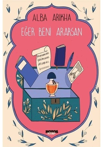 Eğer Beni Ararsan - Alba Arikha - Notos