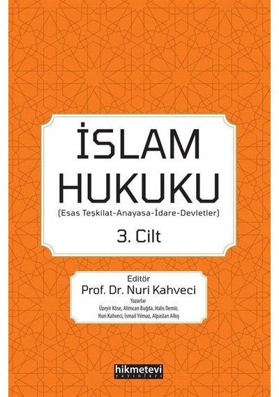 İslam Hukuku 3.Cilt- Hikmetevi Yayınları