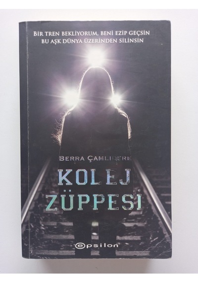 Kolej Züppesi- Ürün 2.el Kitaptır