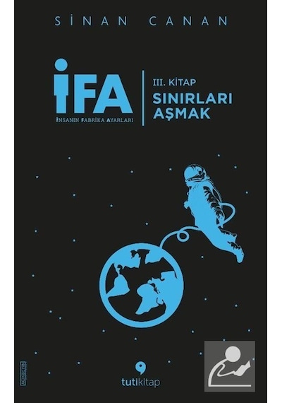 İfa: Sınırları Aşmak - Sinan Canan - Tuti Kitap - 2020 Basım