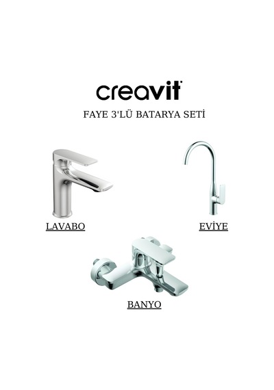 Creavit Faye Lavabo Banyo Eviye Bataryası 3'lü Set FY1500-FY2500-FY8500 Krom