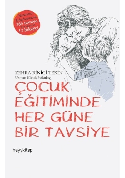 Çocuk Eğitiminde Her Güne Bir   Tavsiye