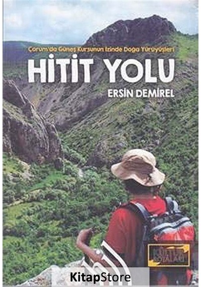 Hitit Yolu - Ersin Demirel