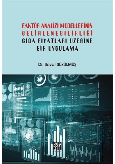 Faktör Analizi Modellerinin Belirlenebilirliği Gıda Fiyatları ...