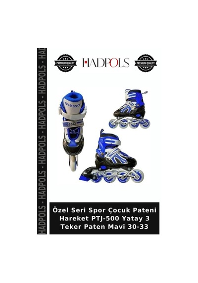 Özel Seri Spor Çocuk Pateni Hareket Ptj-500 Yatay 3 Teker Paten Mavi 30-33