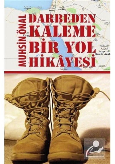 Darbeden Kaleme Bir Yol Hikayesi - Muhsin Önal - Okur Kitaplığı