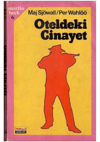 Oteldeki Cinayet - Maj Sjöwall - Per Wahlöö 1.baskı
