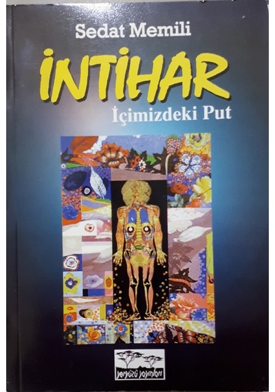 İntihar İçimizdeki Put1998 Yılı Basım