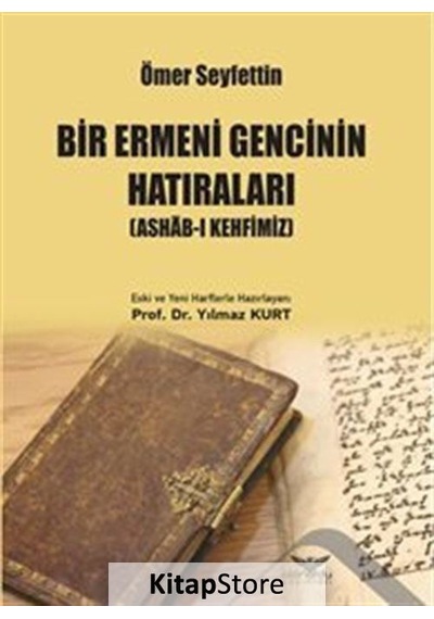Bir Ermeni Gencinin Hatıraları Ashab-I Kehfimiz (Osmanlıca-Tür...