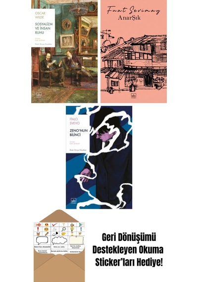Sosyalizm Ve İnsan Ruhu + Anarşık + Zeno Nun Bilinci