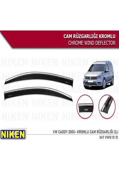 Cam Rüzgarlığı Niken Kromlu Volkswagen Caddy 2003-2020 2li