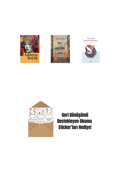 Yaratıcı Yazmanın Hazzı + Çifte Kapıların Ötesi + Denemedi Demeyin + Okuma Sticker'ları