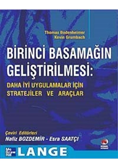 Birinci Basamağın Geliştirilmesi / Thomas Bodenheimer