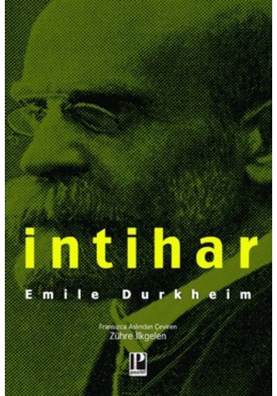 Intihar Emile Durkheim Pozitif Yayıncılık