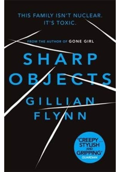 Sharp Objects - Gillian Flynn - Orion Books