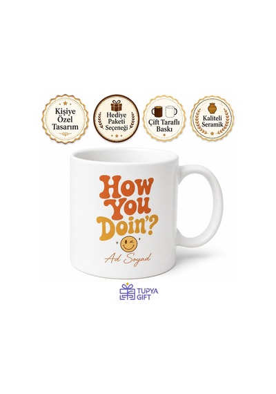 How You Doin' Baskılı Nasılsın İngilizce Kahve Kupası Hediye Kupa Bardak Beyaz / Çok Renkli