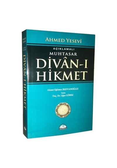 Açıklamalı Muhtasar Divan-ı Hİkmet - Ahmed Yesevi - Sağlam Yayınevi