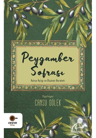Peygamber Sofrası / Cansu Dölek