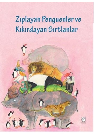 Zıplayan Penguenler ve Kıkırdayan Sırtlanlar - Marije Tolman - Kitapsaati Yayınları