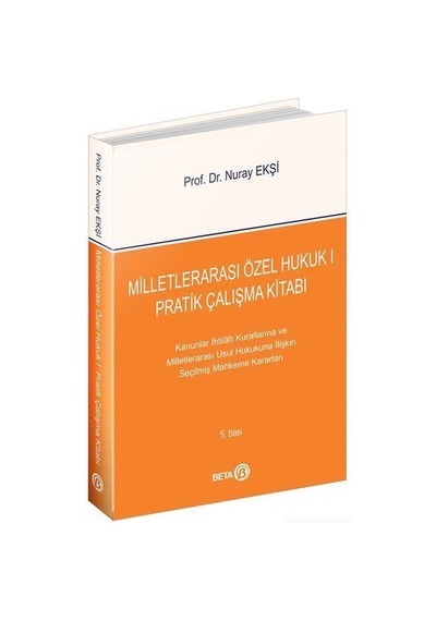 Milletlerarası Özel Hukuk I Pratik Çalışma Kitabı / Doç. Dr. N...