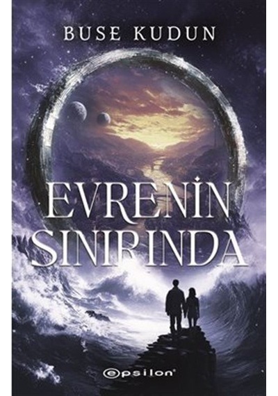 Evrenin Sınırında / Buse Kudun