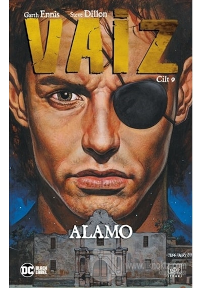 Vaiz 9-Alamo - Garth Ennis - İthaki Yayınları