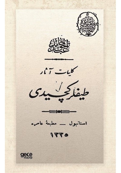 Tayflar Geçidi - Osmanlıca - Abdülhak Hamid Tarhan - Gece Kitaplığı