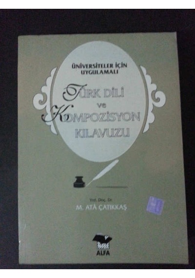 Türk Dili ve Kompozisyon M.Ata Çatikkaş 1996 Yili Basim
