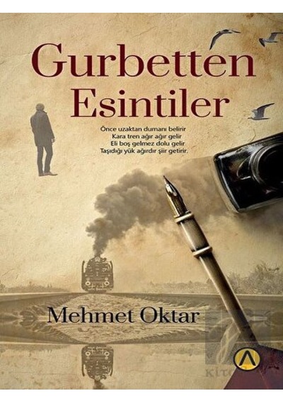 Gurbetten Esintiler - Mehmet Oktar - Ares Kitap