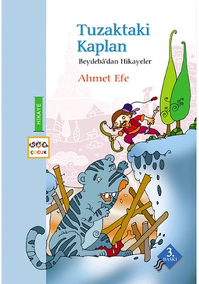 Tuzaktaki Kaplan - Ahmet Efe - Nar Yayınları