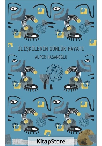 İlişkilerin Günlük Hayatı / Alper Hasanoğlu