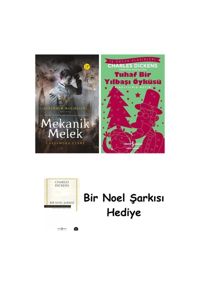 Mekanik Melek Ciltli + Tuhaf Bir Yılbaşı Öyküsü + Bir Noel Şarkısı