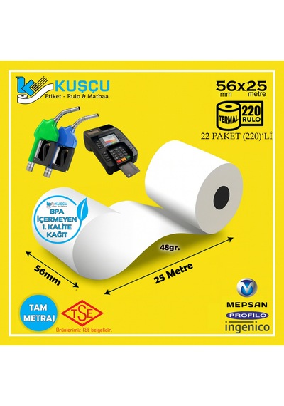 220 Adet 56x25 Tse Belgeli - 1. Kalite - Bpa İçermeyen - Benzinlik Pompa,pos,yazar Kasa Rulo