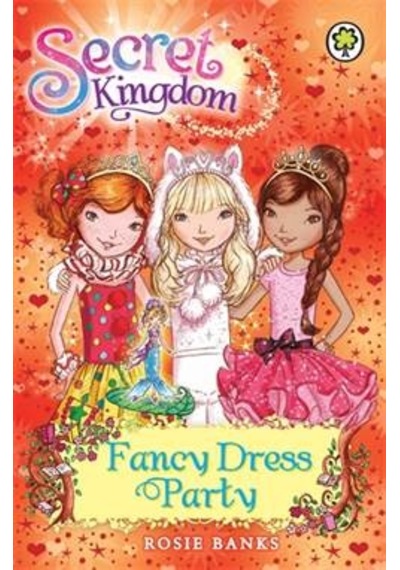 Fancy Dress Party (Secret Kingdom) 9781408323427