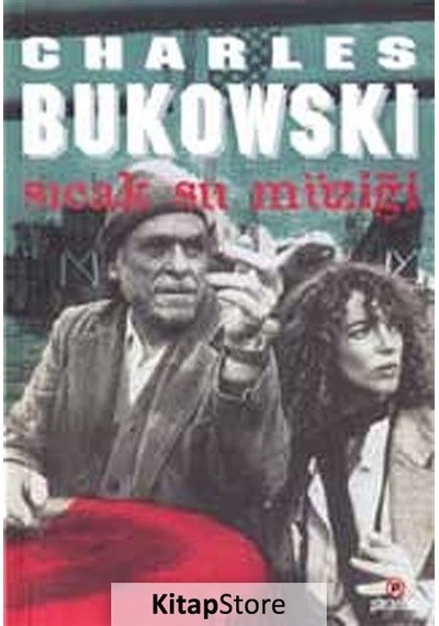 Sıcak Su Müziği - Charles Bukowski