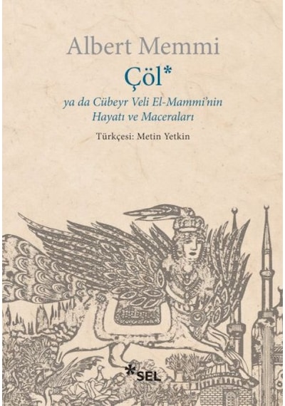 Çöl Ya Da Cübeyr Veli El-mammi'nin Hayatı Ve Maceraları - Kyut-763228