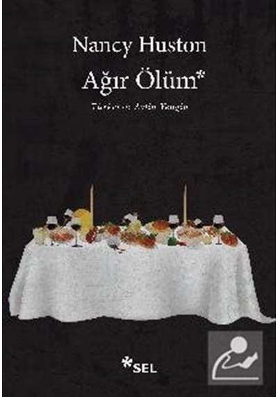 Mercankitap- Ağır Ölüm / Nancy Huston