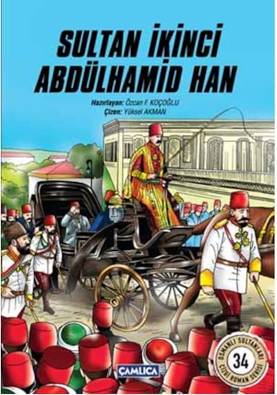 Sultan İkinci Abdülhamid Han- Çamlıca Basım Yayın