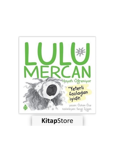 Lulu Mercan Hayatı Öğreniyor 2 - Özkan Öze - Uğurböceği