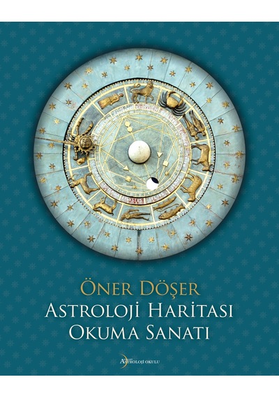 Astroloji Okulu Yayınları Öner Döşer Astroloji Haritası Okuma Sanatı