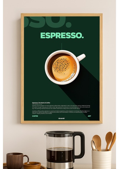 Espresso Kahve Doğal Ahşap Çerçeveli Poster, Dekoratif Duvar Tablosu