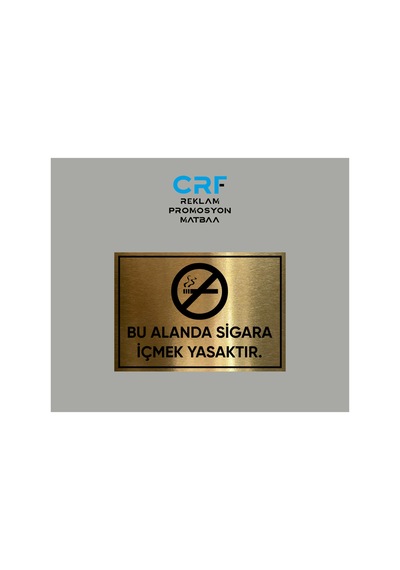 Gold Alüminyum Bu Alanda Sigara İçmek Yasaktır Uyarı Levhası 14x20 Cm Arkası Yapışkanlı