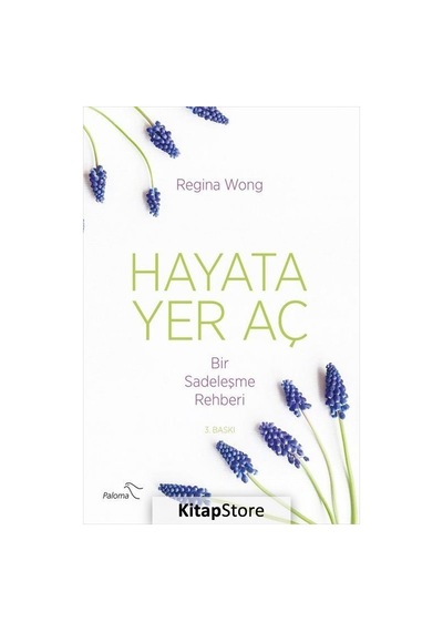 Hayata Yer Aç - Regina Wong - Paloma Yayınevi