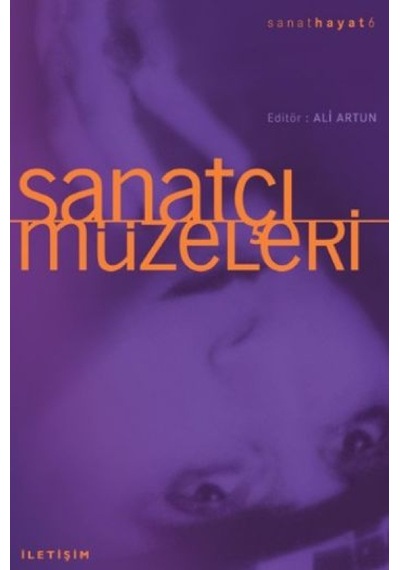 Sanatçı Müzeleri- İletişim Yayınları