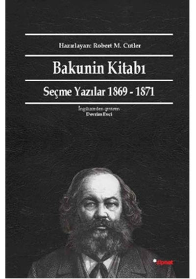 Bakunin Kitabı - Mihail Bakunin - Dipnot