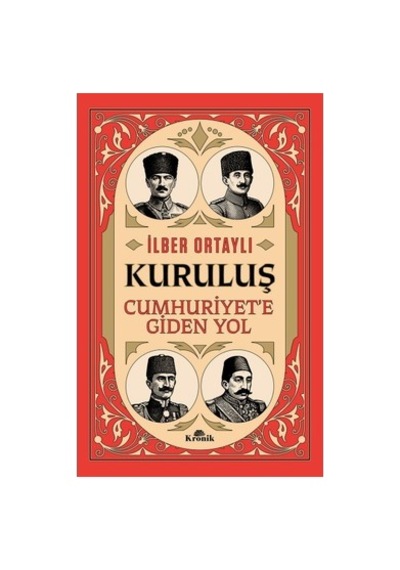 Cumhuriyet'e Giden Yol Üzerine Tarihi İnceleme