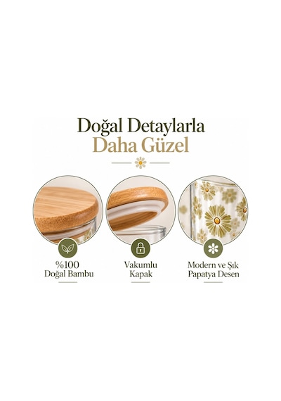 3 Lü Papatya Desenli Cam Kavanoz Seti,bambu Vakum Kapaklı,çay Kahve Şeker Erzak Bakliyat Saklama Kabı 3 Farklı Boy Şeffaf
