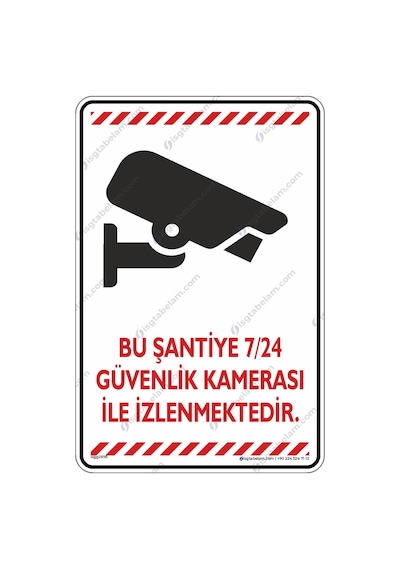 Bu Şantiye 7/24 Güvenlik Kamerası Ile Izlenmektedir (545657620)