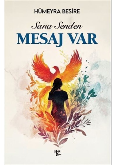 Sana Senden Mesaj Var / Hümeyra Besire